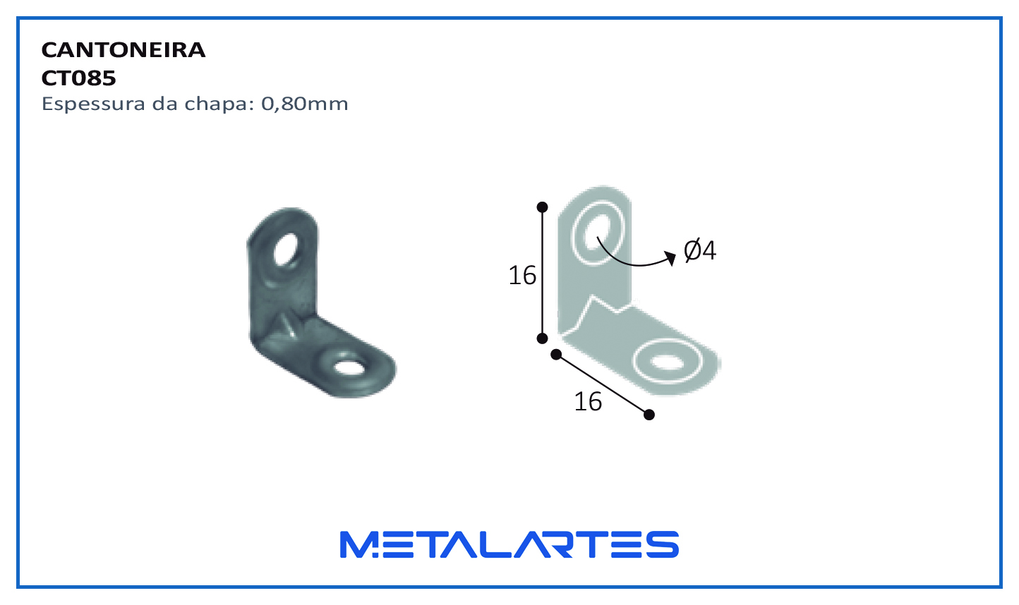 CANTONEIRA CT085 15X15X10MM C/REFORÇO