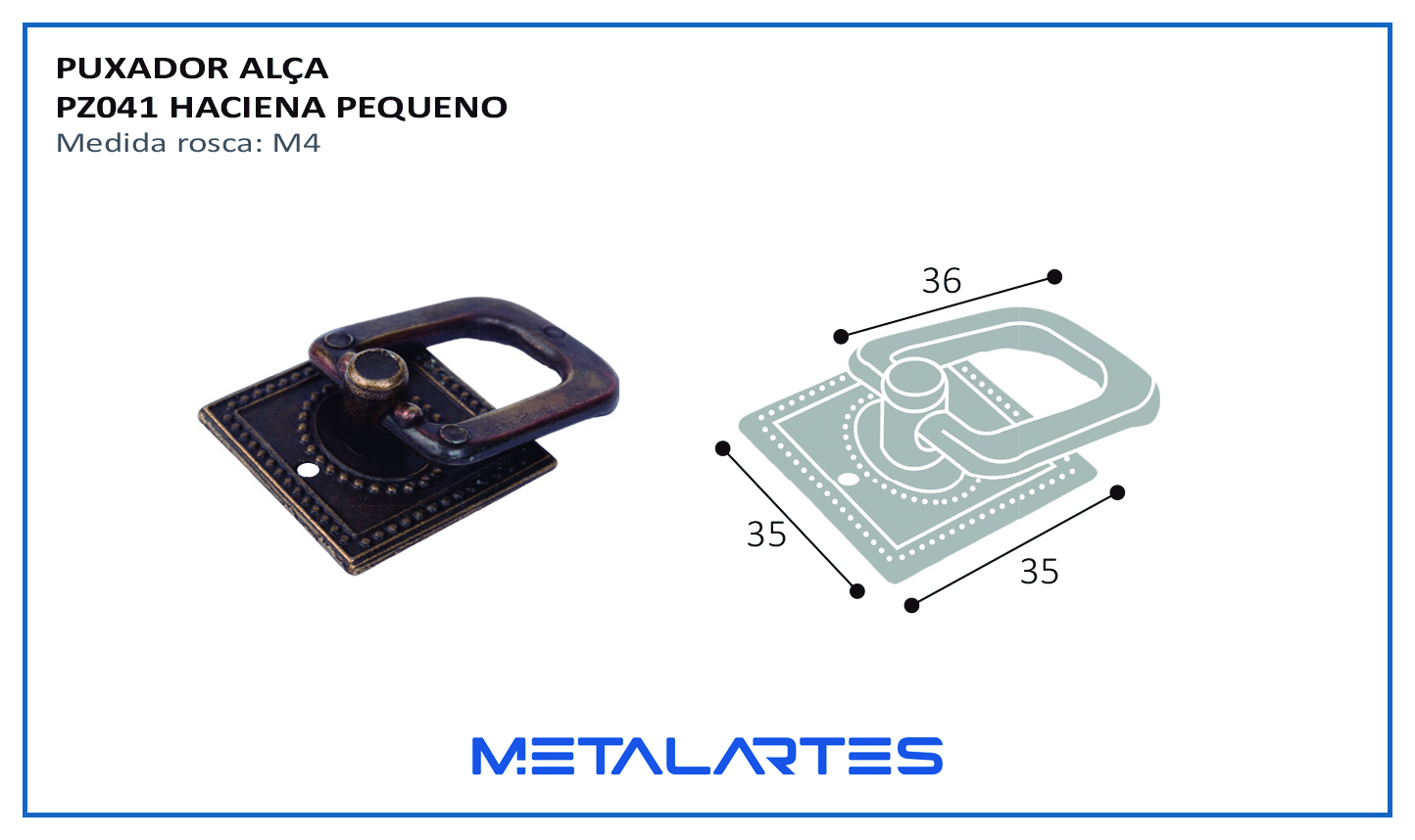 Puxador PZ 041 Haciena Pequeno
